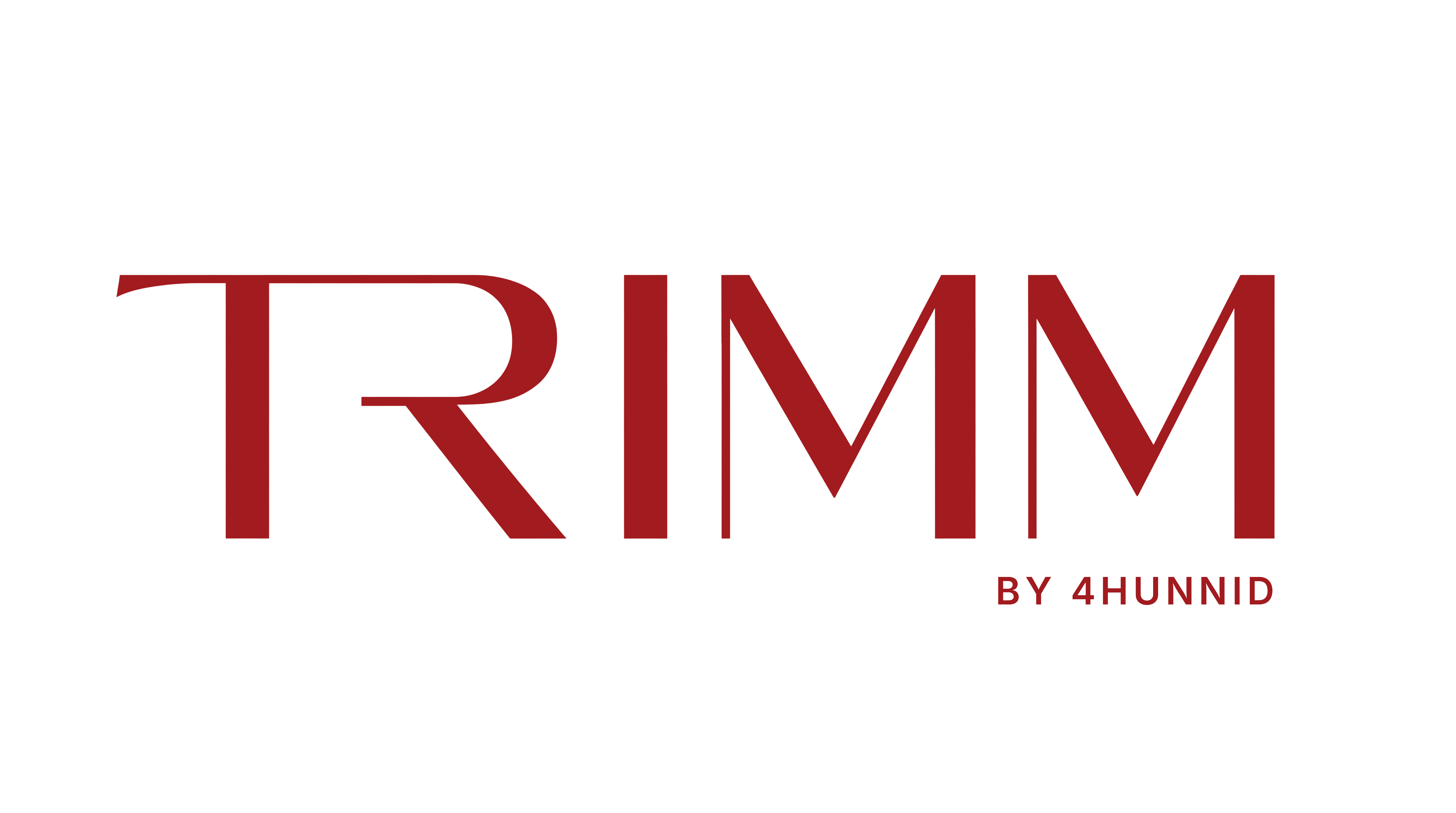 TRIMM by 4HUNNID